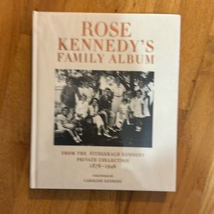 New in Wrapper Hardcover Book Rose Kennedy’s Family Album